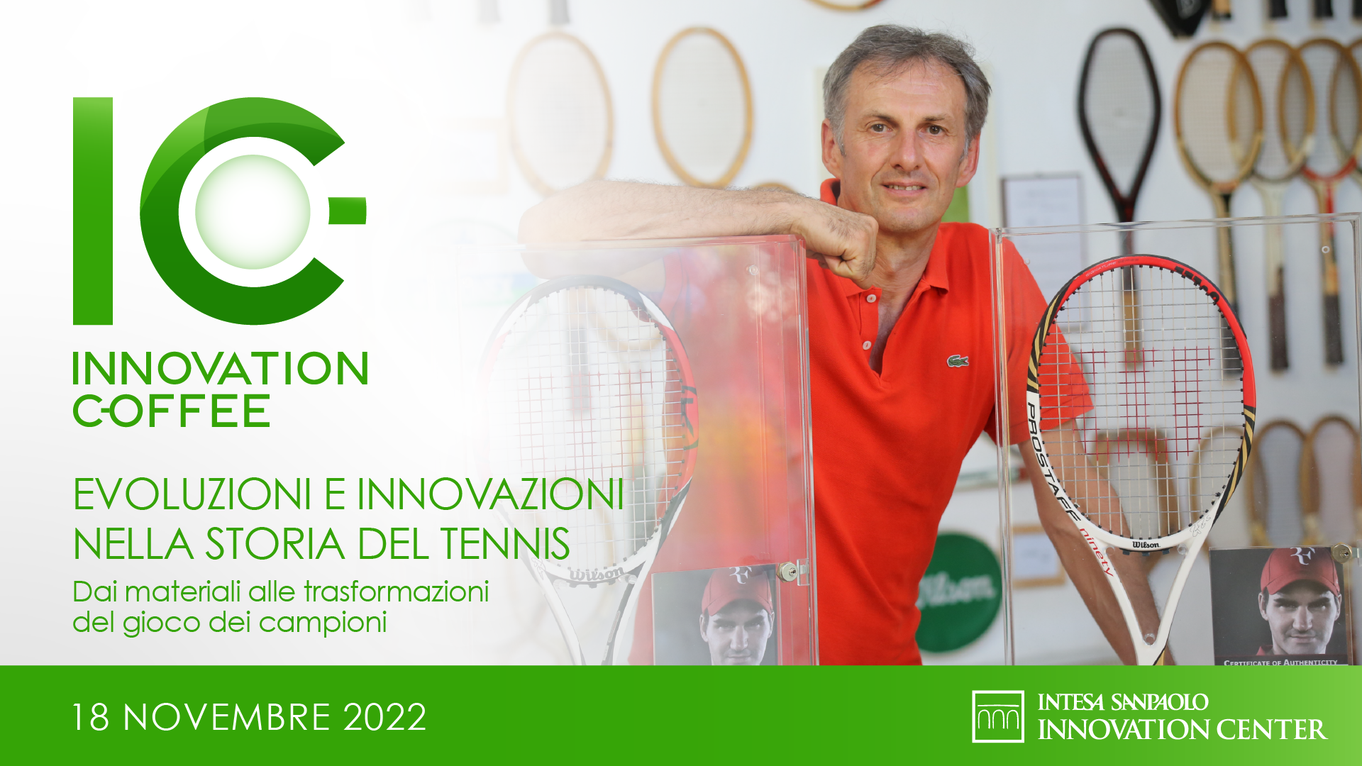 Foto di Paolo Bertolino fondatore museo della racchetta con logo Innovation Coffee Intesa Sanpaolo Innovation Center